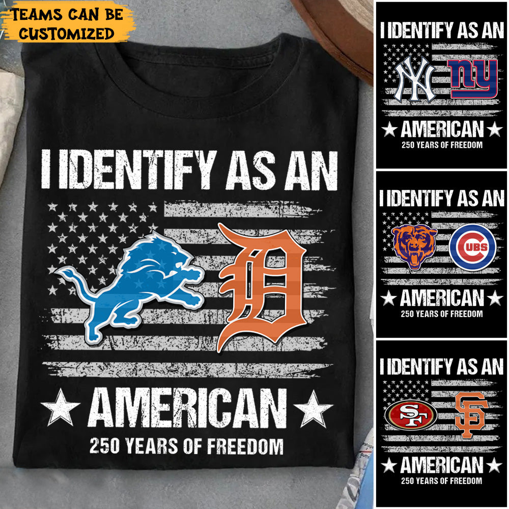I Identify As An American Shirt - Customized Shirt