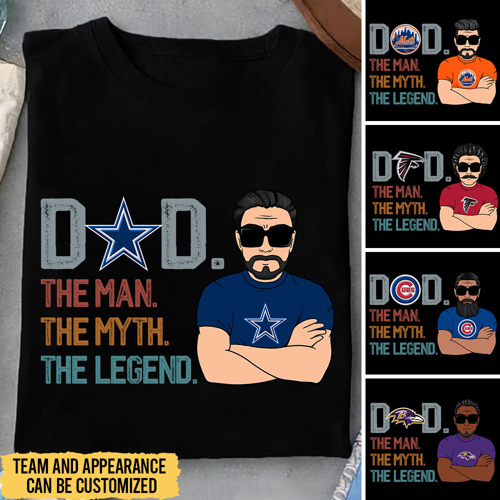 DAD The Man The Myth The Legend - Perfect Gift For Father's Day