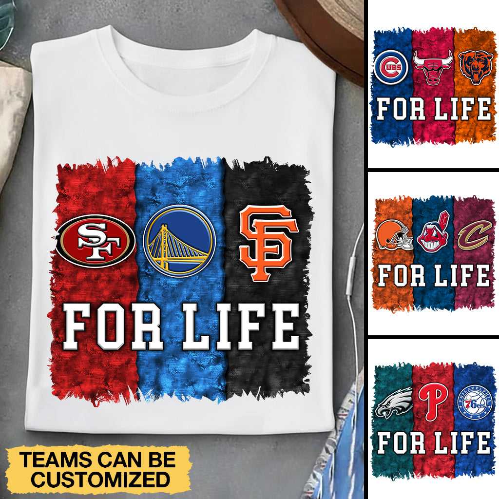 For Life - Customized Shirt