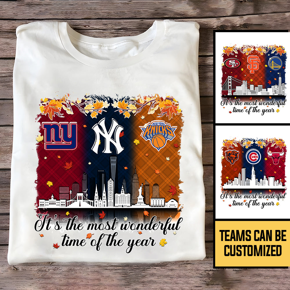 It's The Most Wonderful Time Of The Year Shirt - Customized Shirt - Fall ver