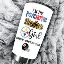 Psychotic Girl Stainless Steel Tumbler - PBSTL