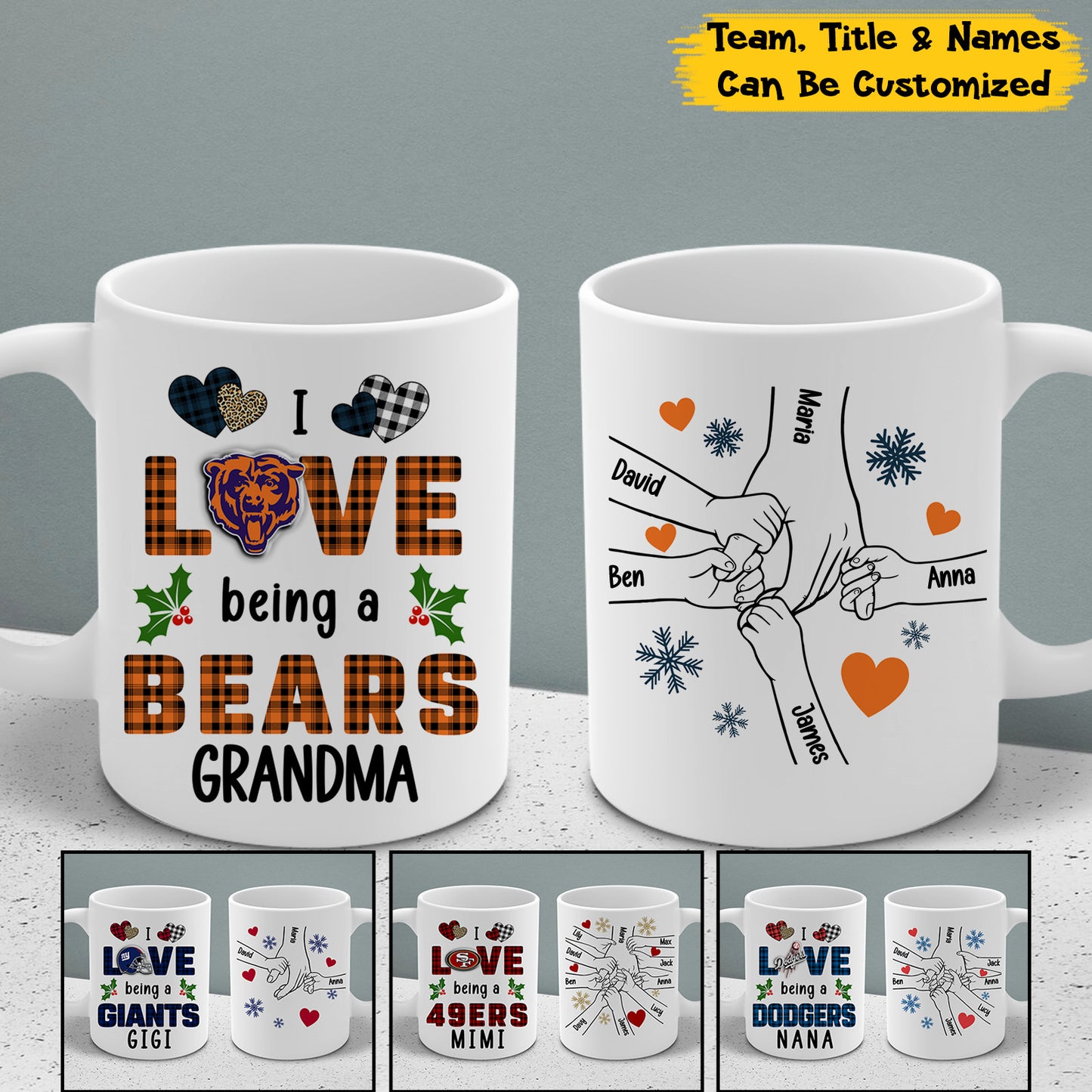 I Love Being A Grandma - Customized Team Ceramic Mugs