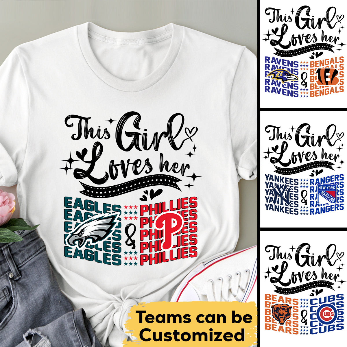 This Girl Loves Her Teams - Customized Shirt (clt)