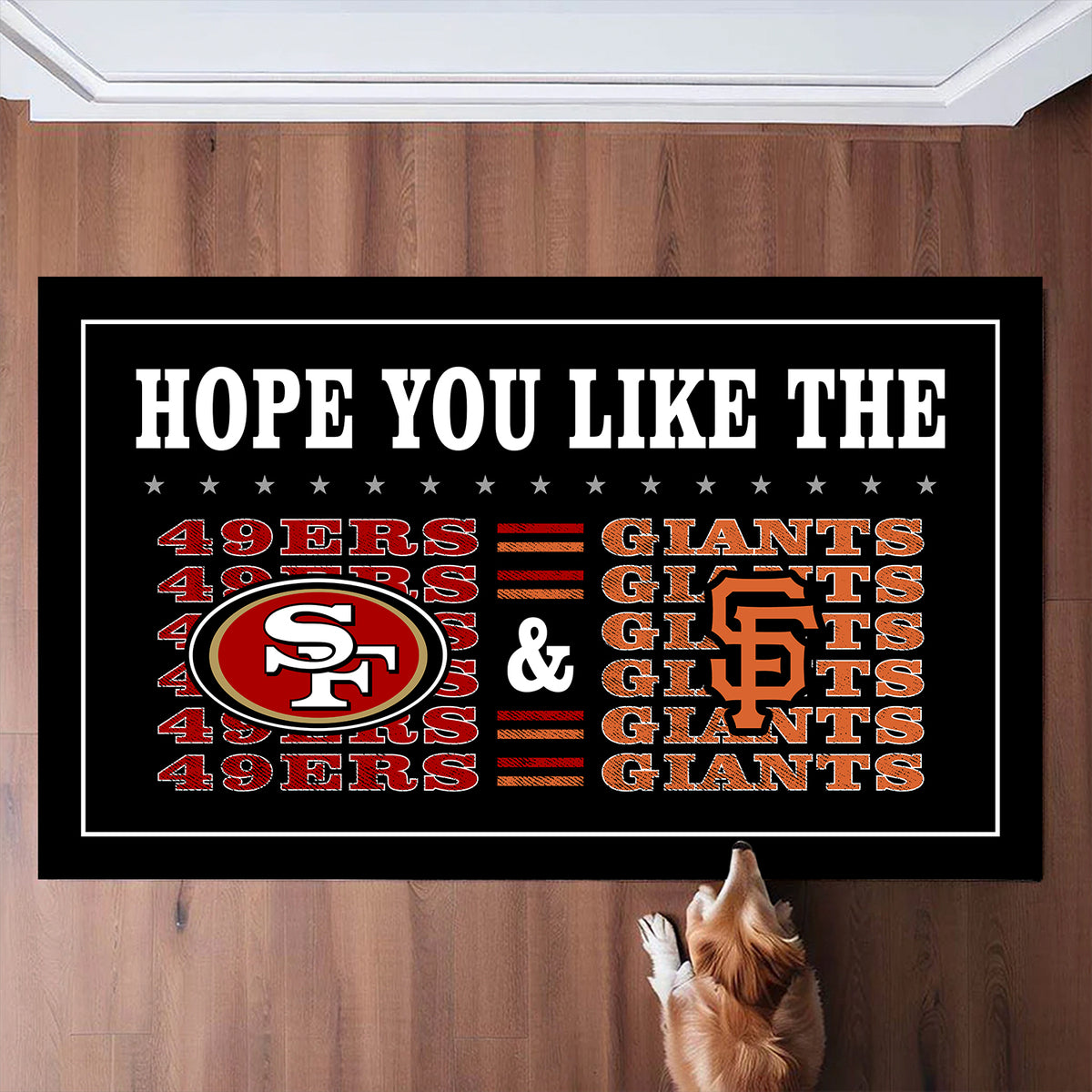 Hope You Like SF G & SF49ers - Customized Doormat  - Anti Slip Indoor Doormat