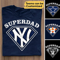 Superdad - Customized Shirt - Perfect gift for Father's Day (clt)