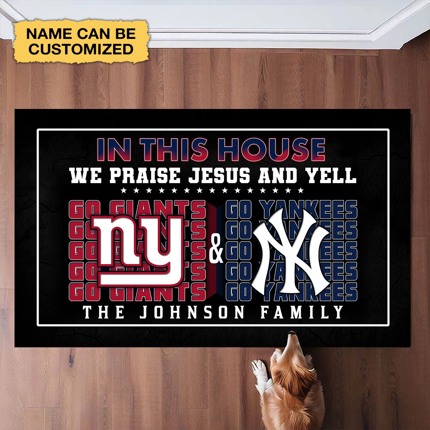 We Praise Jesus And Yell Doormat -  Customized Doormat - Anti Slip Indoor Doormat NYYK NYG