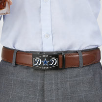 Best Dad Ever - Customized Leather Belt