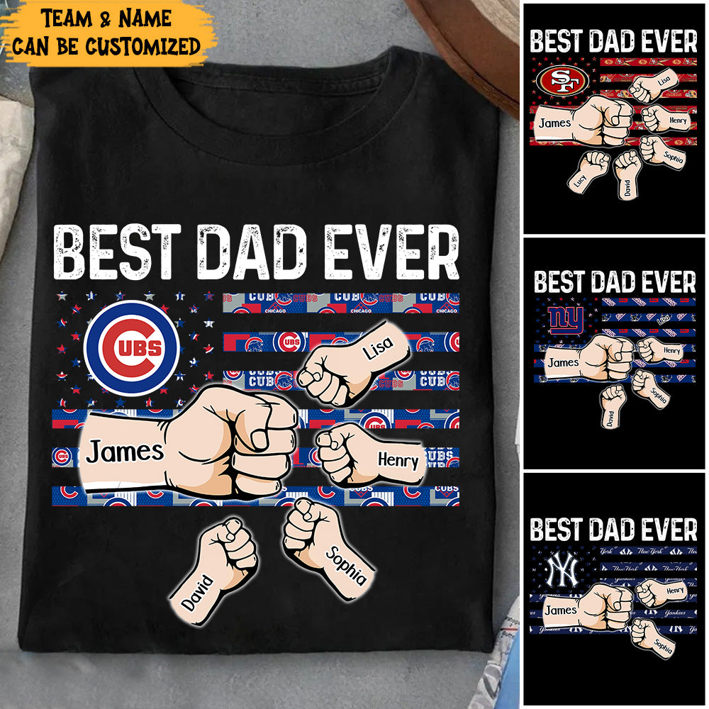 Best Dad Ever And Teams Flag Shirt - Customized Shirt