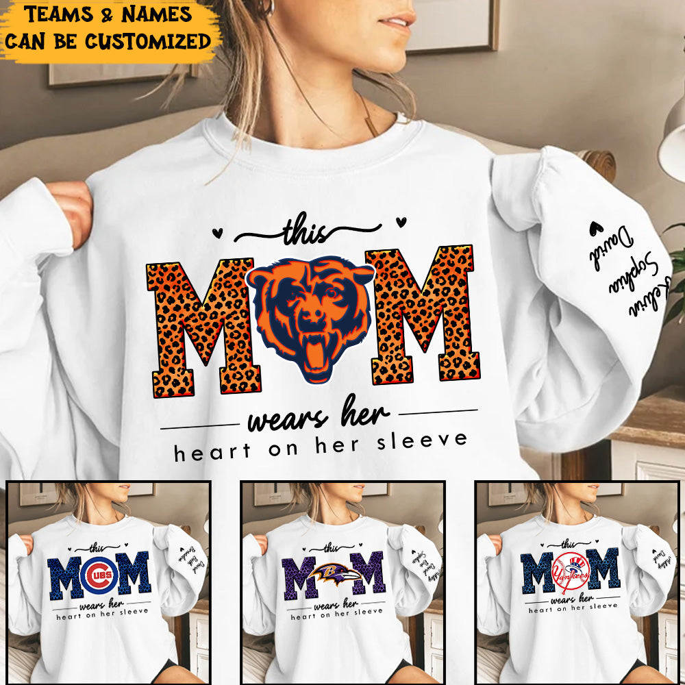 This Mom Wears Her Heart On Her Sleeve Shirt - Customized Shirt