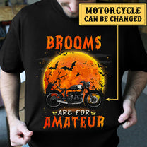 Personalized Brooms Are For Amateur Motorcycle Halloween Shirt