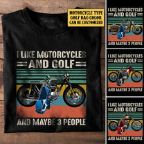 Personalized I Like Motorcycles And Golf Shirt