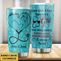 Personalized A Girl Who Really Wanted To Become A Nurse And Loved Horse Tumbler