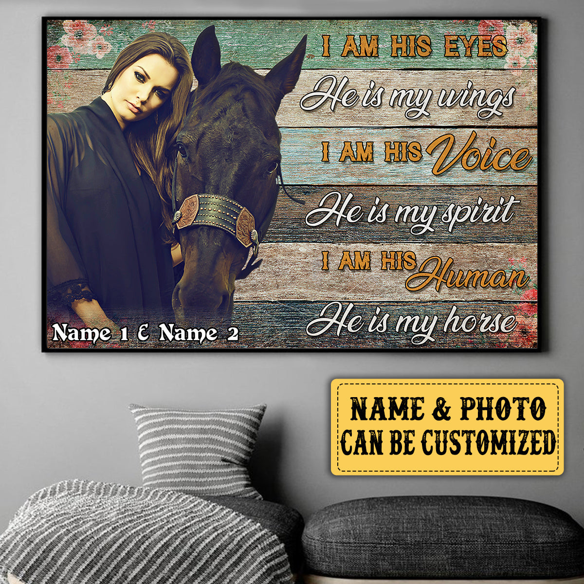 Personalized I'm His Eyes He Is My Wings Horse Poster & Canvas